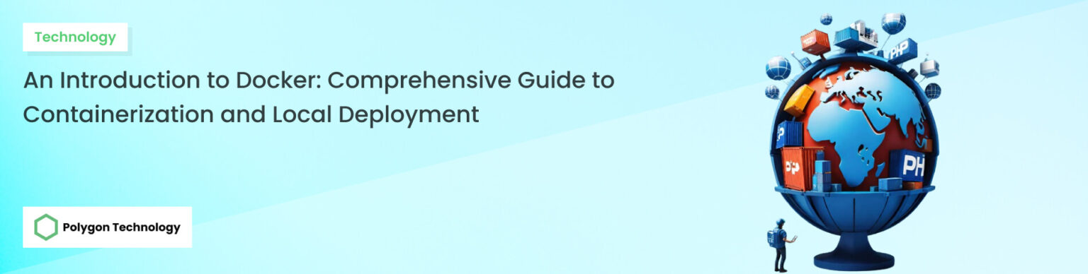 An Introduction To Docker: Comprehensive Guide To Containerization And ...