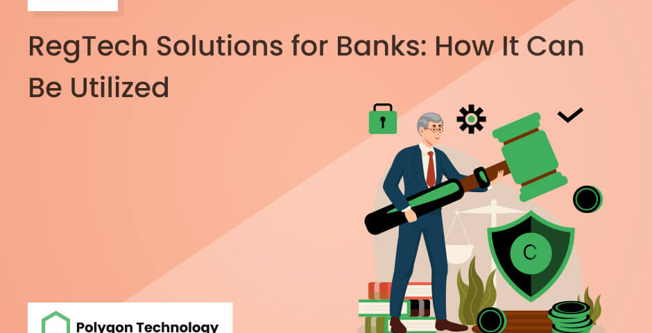 regtech solutions for banks