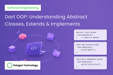 Dart OOP_ Understanding Abstract Classes, Extends & Implements