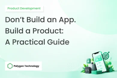 Don’t Build an App. Build a Product_ A Practical Guide - Thumb